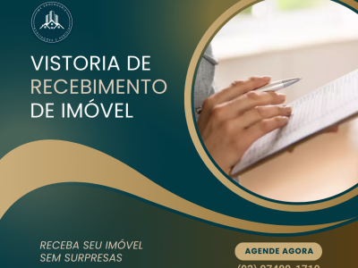 Vistoria de Recebimento de Imóvel em Manaus